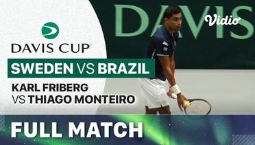 Sweden vs Brazil: Karl Friberg vs Thiago Monteiro - Full Match | Qualifiers Davis Cup 2024