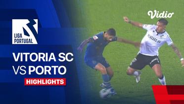 Vitoria SC vs Porto - Highlights | Liga Portugal 2023/24