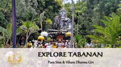 Explore Tabanan Ep. 4