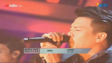 Opening The Biggest Concert Noah - Sings Legends