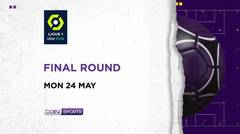 Ligue 1  Uber Eats Final Round | 24 Mei 2021
