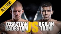 ONE- Full Fight - Zebaztian Kadestam vs. Agilan Thani - Swedish Excellence - July 2018