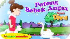 Potong Bebek Angsa | Lagu Anak Indonesia bersama Diva | Kastari Animation
