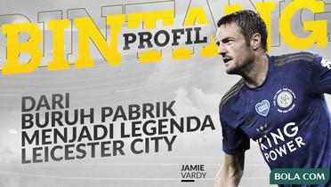 Profil Bintang Jamie Vardy, Dari Buruh Pabrik Sampai Legenda Leicester City dan Liga Inggris