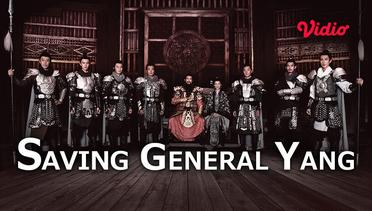 Saving General Yang - Trailer