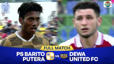 PS. Barito Putera vs Dewa United FC - Full Match | BRI Liga 1 2024/25