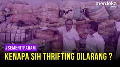#SemenitPaham - Alasan Thrifting Dilarang