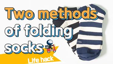 [Lifehacks] Two Methods of Folding Socks