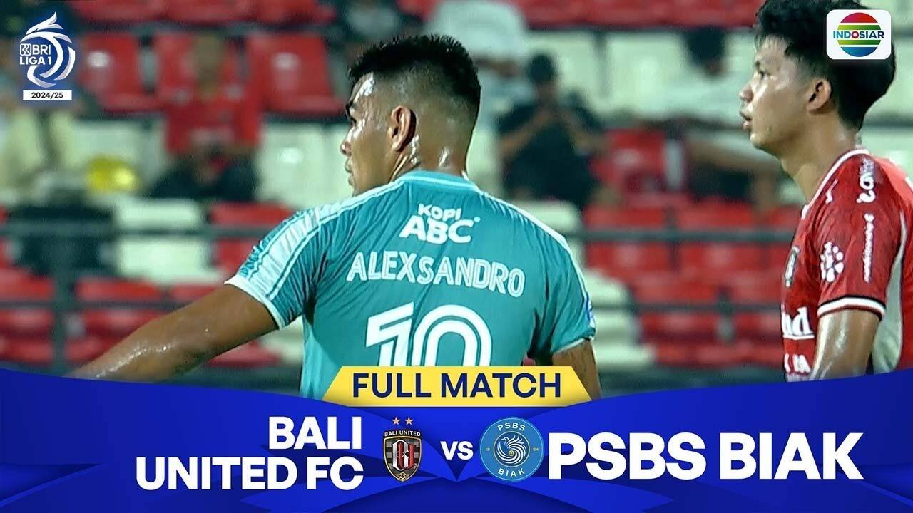 Bali United FC vs PSBS Biak - Full Match | BRI Liga 1 2024/25
