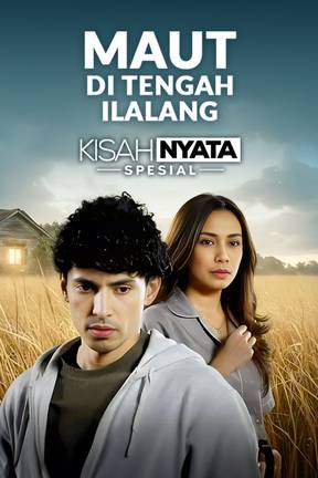 Maut Di Tengah Ilalang