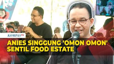 Anies Singgung Food Estate Depan Warga Gorontalo: Kalau Berhasil Tak Perlu Omon-Omon