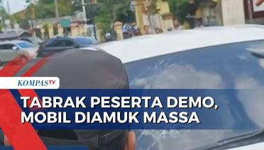 Tabrak Peserta Aksi Demo di Pandeglang, Mobil Diamuk Massa!