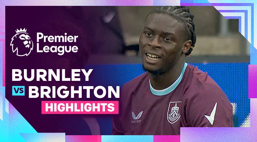 Burnley FC vs Brighton and Hove Albion