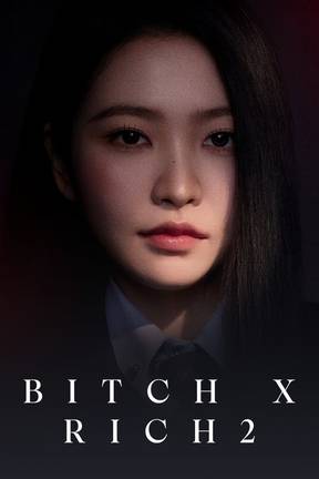 Bitch x Rich