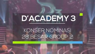 D'Academy 3 - Konser Nominasi 28 Besar Group 2