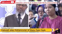 KENAPA NON MUSLIM DISEBUT KAFIR - DR ZAKIR NAIK UPI BANDUNG 2017