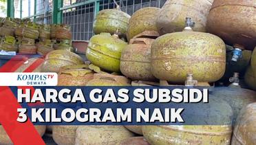 Harga Gas LPG Subsidi 3 Kilogram Naik