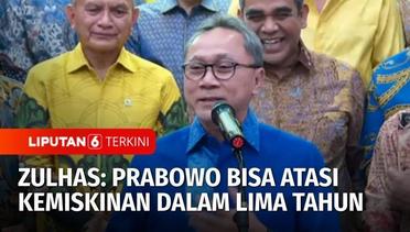 Zulkifli Hasan Optimistis Prabowo Berantas Kemiskinan dalam Waktu Lima Tahun | Liputan 6