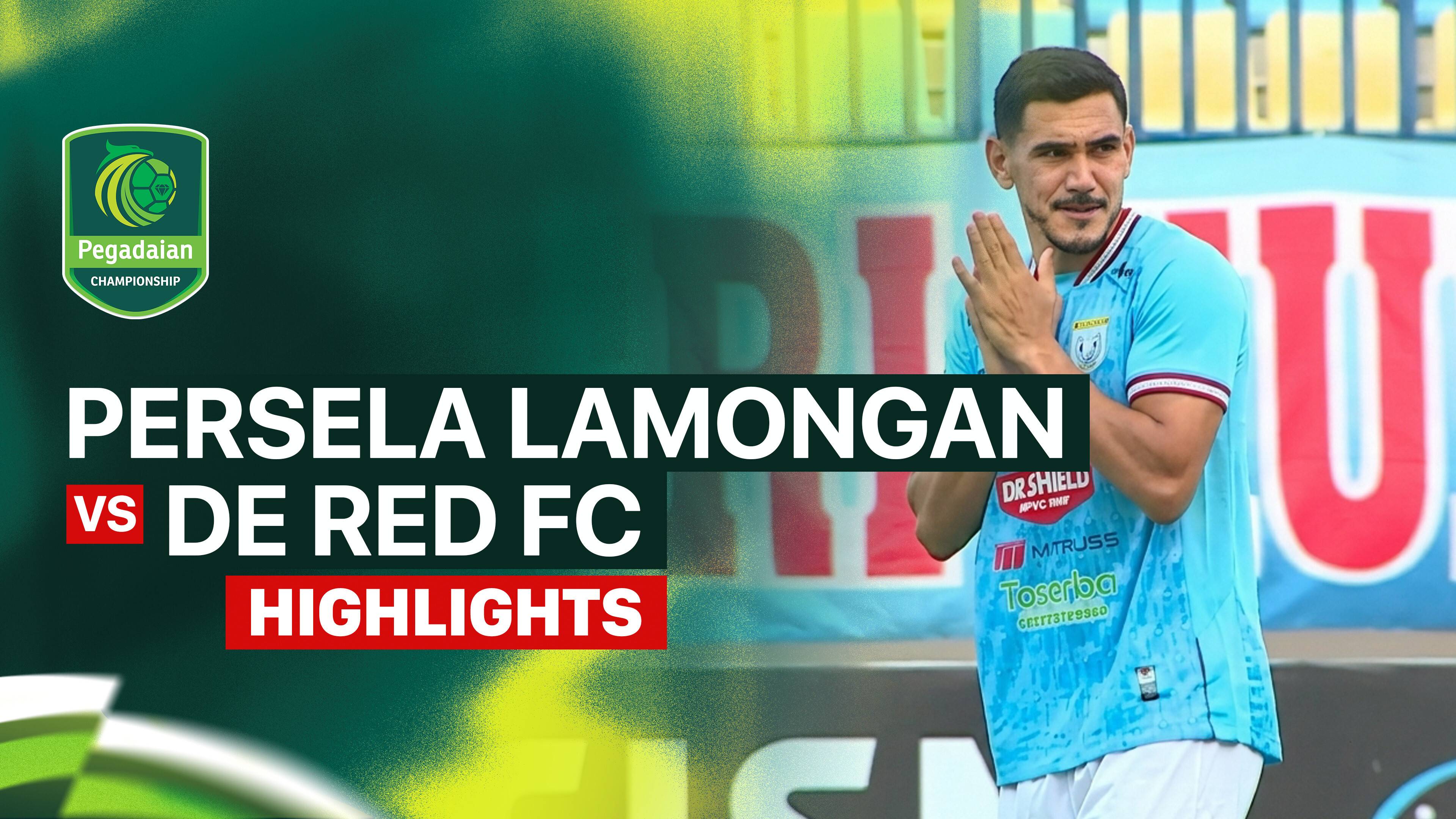 Persela Lamongan vs de Red FC