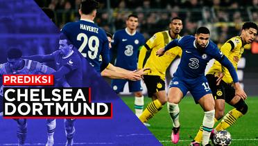 Prediksi Pertandingan Liga Champions Chelsea vs Borussia Dortmund, Laga Pembuktian Bagi The Blues