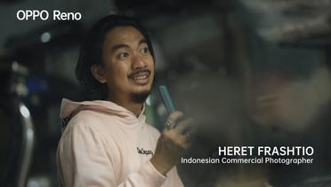 OPPO Reno Series Indonesia |  I Am Reno : Heret Frasthio