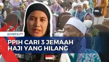 Pencarian 3 Jemaah Haji Indonesia Masih Berlanjut, PPIH Sisir Kawasan Armuzna!