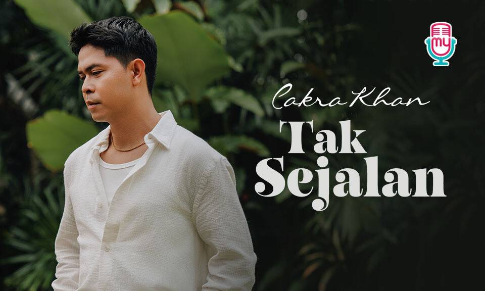 Cakra Khan - Tak Sejalan