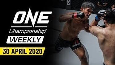 ONE Championship Weekly | 30 April 2020