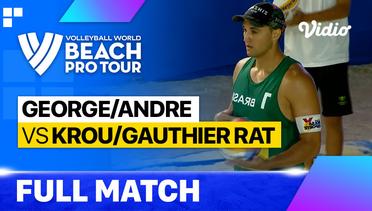 Full Match | George/Andre (BRA) vs Krou/Gauthier Rat (FRA) | Beach Pro Tour - Challenge Itapema, Brazil 2023
