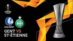 Full Match - KAA Gent Vs St-Etienne | UEFA Europa League 2019/20
