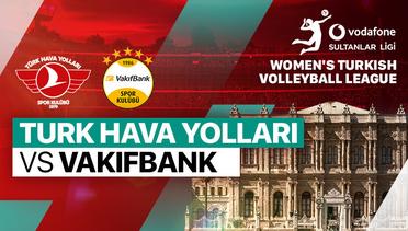 Turk Hava Yollari vs Vakifbank - Full Match | Women's Turkish Volleyball League 2023/24