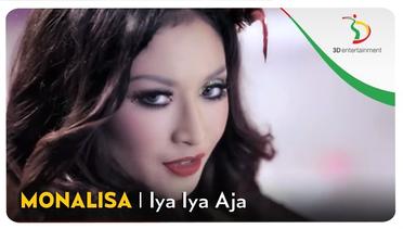 MonaLissa - Iya Iya Aja | Official Video Clip