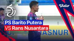 Mini Match - PS. Barito Putera vs Rans Nusantara FC | BRI Liga 1 2022/23