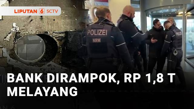 Brankas Dibobol, Uang Rp1,8 Triliun Melayang | Liputan 6