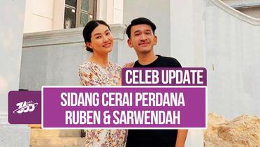 Sidang Perdana Perceraian, Ruben Onsu dan Sarwendah Kompak Tidak Hadir ke Persidangan