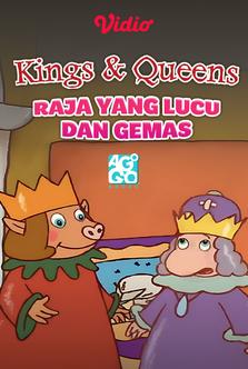 Kings & Queens - Raja yang Lucu dan Gemas