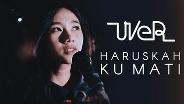 Haruskah Ku Mati - Ada Band | Cover by Wila Rayanari