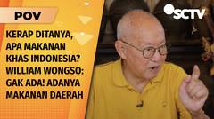 Cicip Kuliner Khas Bali bareng William Wongso dan Chef Jero Yudi, Begini Sensasi Kenikmatannya! | POV