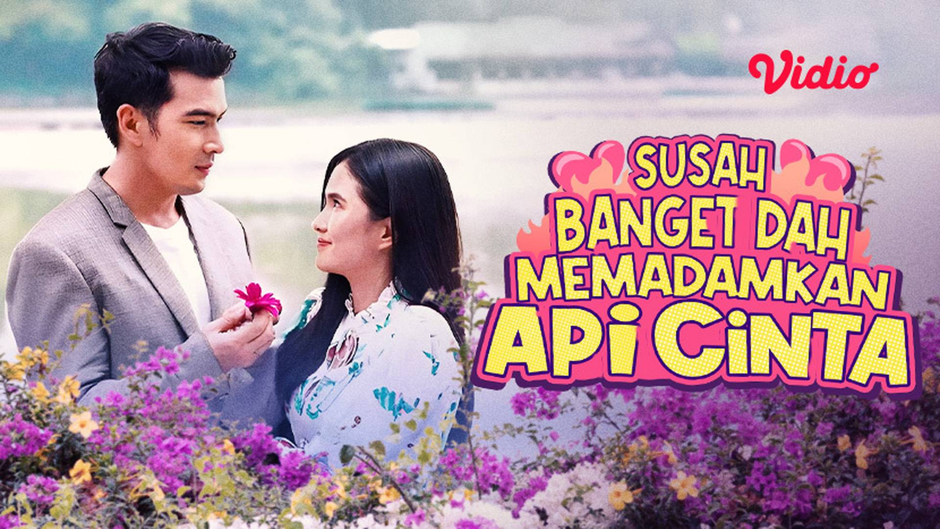 Susah Banget Dah Memadamkan Api Cinta