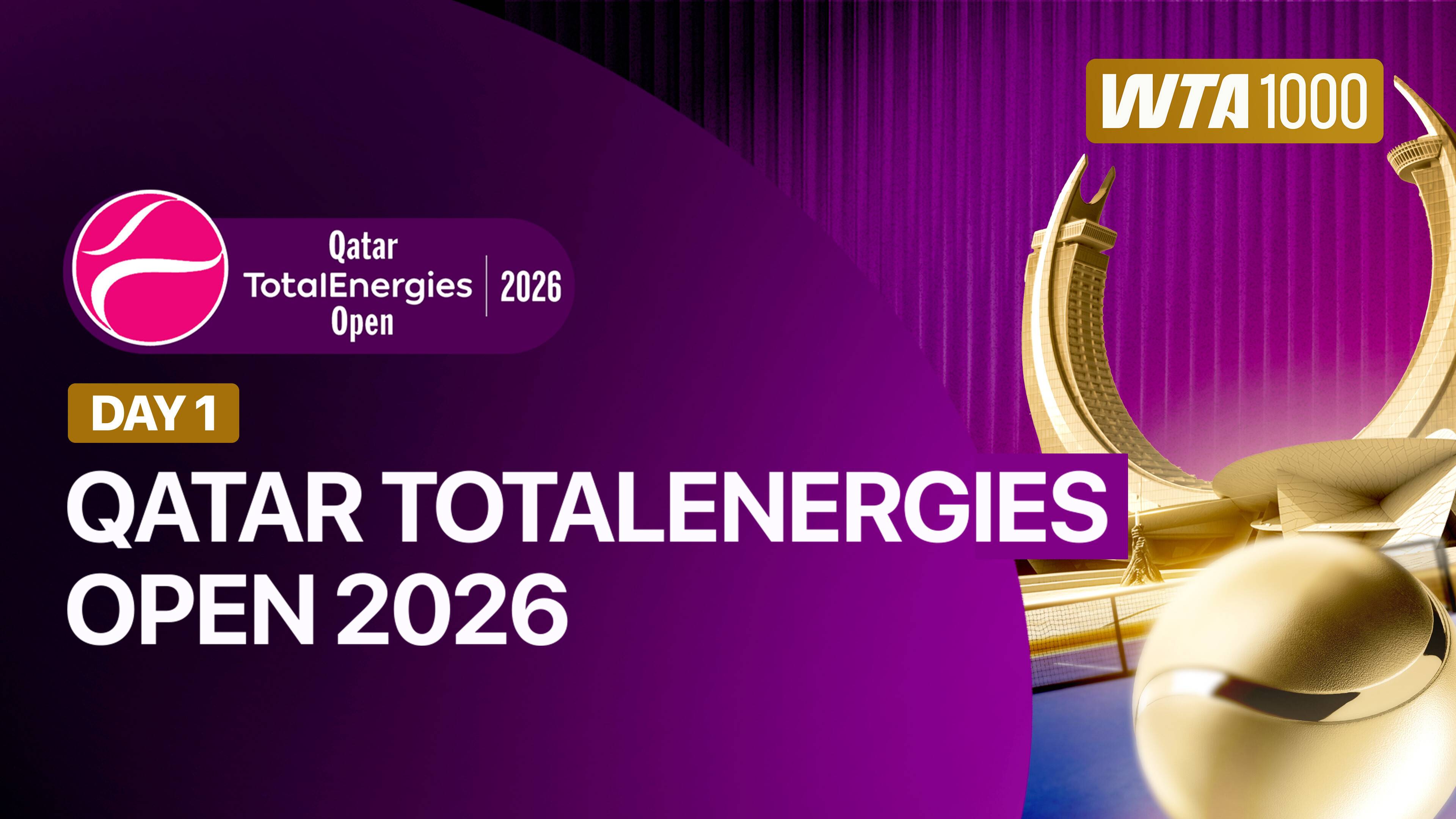 WTA 1000: Qatar TotalEnergies Open 2026 - Day 1
