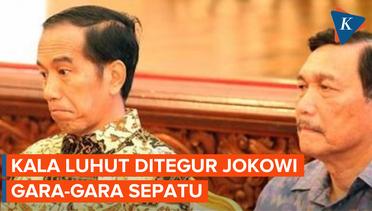 Cerita Menko Luhut, Saat Kena Tegur Jokowi Akibat Sepatu yang Dipakainya