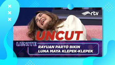 CERITA CINTA PERTAMA | LUNITE RTV | UNCUT