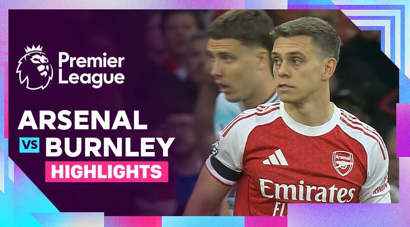 Arsenal vs Burnley FC