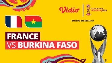 Link Live Streaming Prancis U-17 vs Burkina Faso U-17 - Vidio