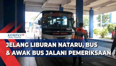 Jelang Liburan Nataru, Bus dan Awak Bus Jalani Pemeriksaan