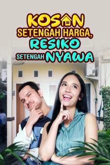 Kosan Setengah Harga Resiko Separuh Nyawa