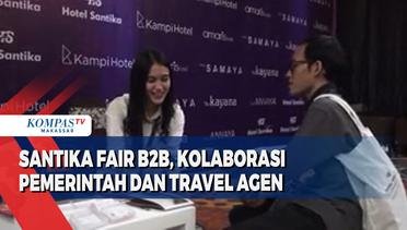 Santika Fair B2b, Kolaborasi Pemerintah Dan Travel Agen