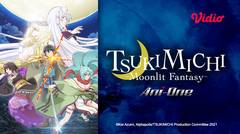 Tsukimichi: Moonlit Fantasy Season 1 - Teaser