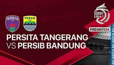 Jelang Kick Off Pertandingan - PERSITA Tangerang vs PERSIB Bandung - BRI Liga 1