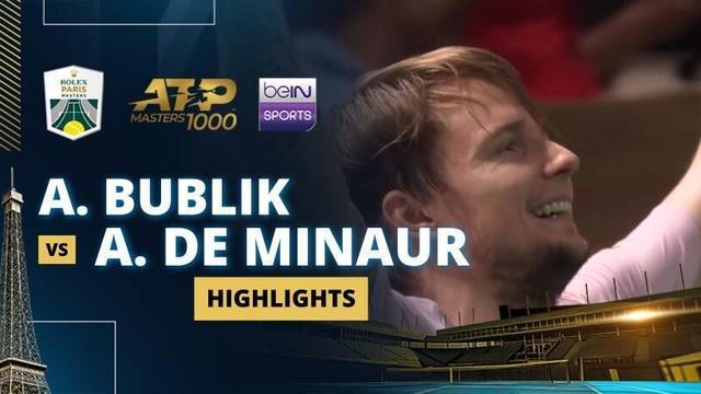 A. Bublik vs A. de Minaur - Highlight | ATP 1000: Rolex Paris Masters 2025